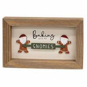 *Baking With My Gnomies Framed Sign
