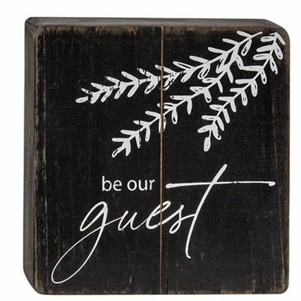 *Be Our Guest Black Wooden Sign