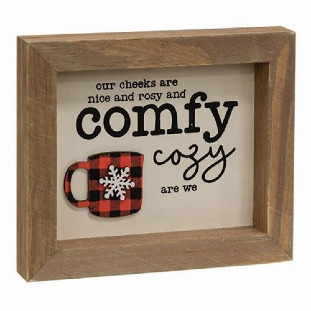 *Comfy & Cozy Dimensional Framed Sign